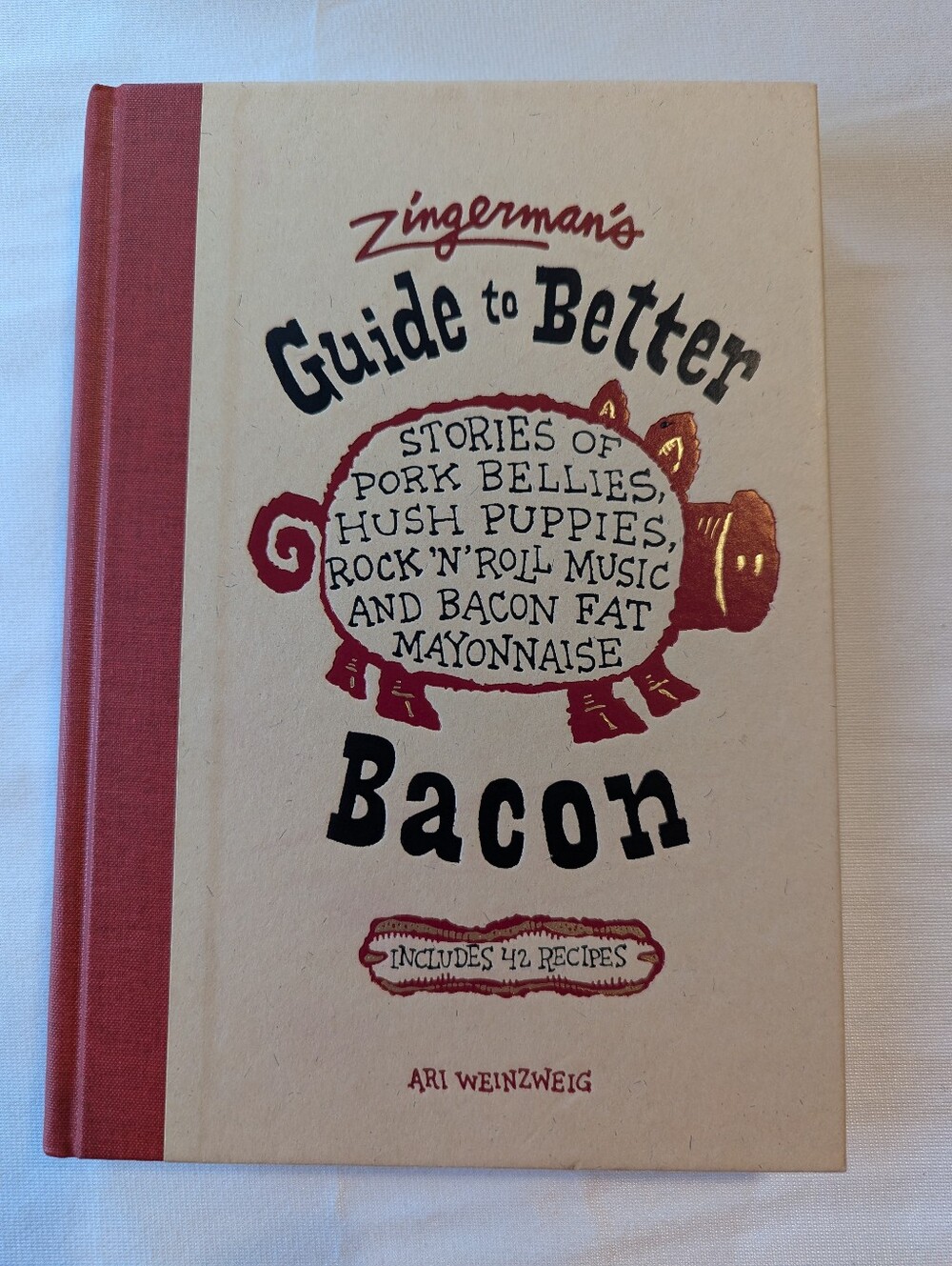 Zingerman's Guide To Better Bacon Book Brand New